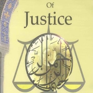 The Islamic Concept of Justice by Umar Ahmed Kassir.