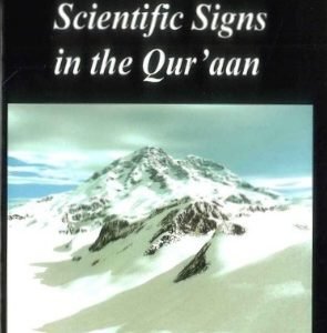 Wonderful Scientific Signs in the Qur'aan by Dr. Zaghloul An-Najjar.